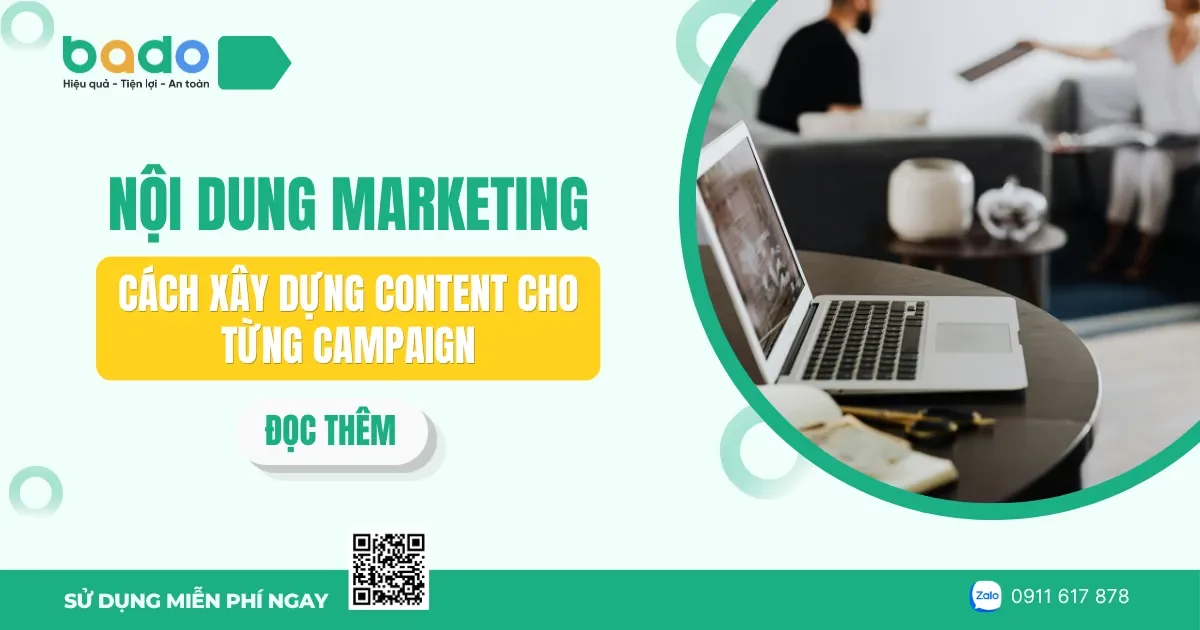 Nội dung marketing: Cách xây dựng content cho từng Campaign 
