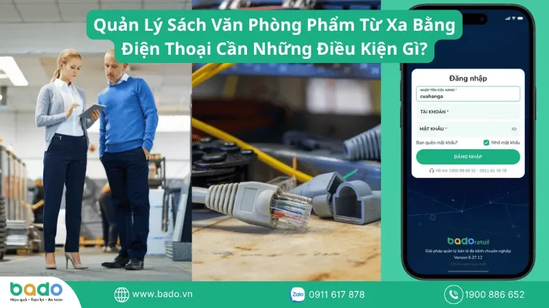 quan-ly-sach-van-phong-pham-tu-xa-bang-dien-thoai-can-nhung-dieu-kien-gi