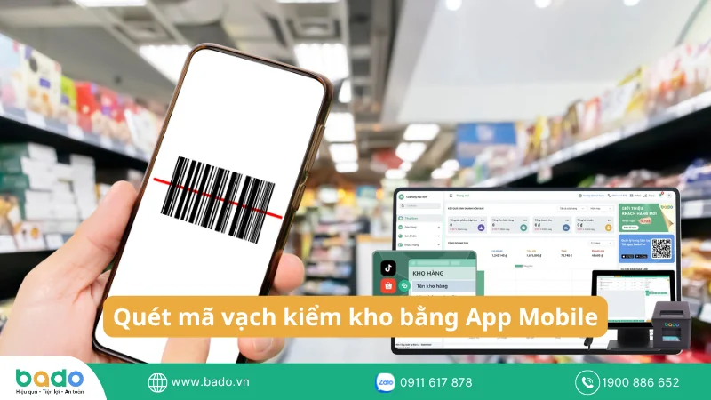 Số hóa quy trình kiểm kho siêu thị toàn diện cùng hệ sinh thái Bado.png