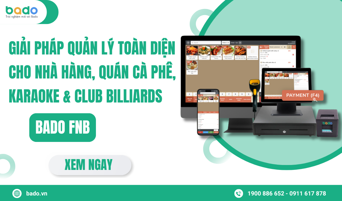 Giải Pháp Quản Lý Nhà Hàng, Cafe | Bado FnB