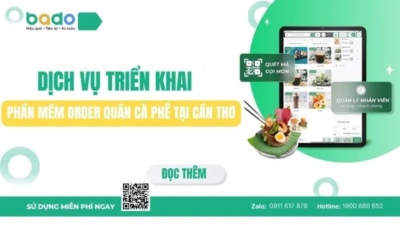 Dịch vụ triển khai phần mềm order quán cà phê tại Cần Thơ