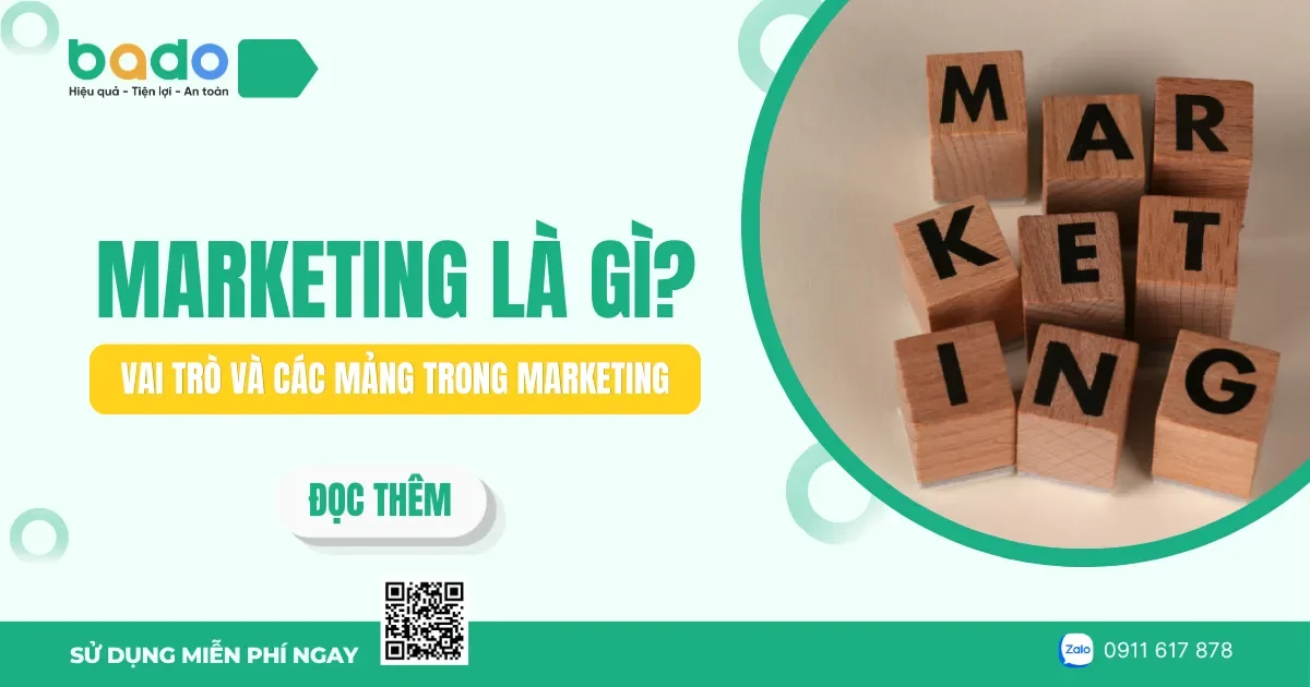 Marketing là gì? Vai trò và các mảng trong Marketing 