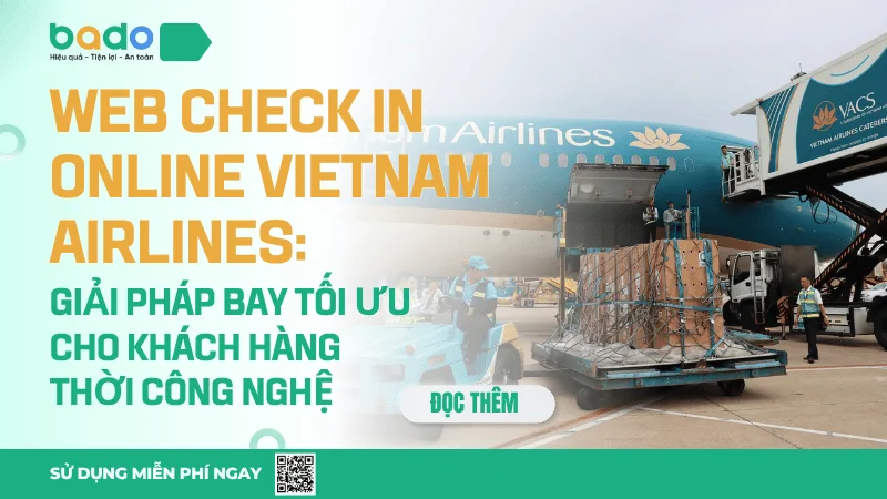 Web check in online Vietnam Airlines Hướng dẫn nhanh từ A-Z 
