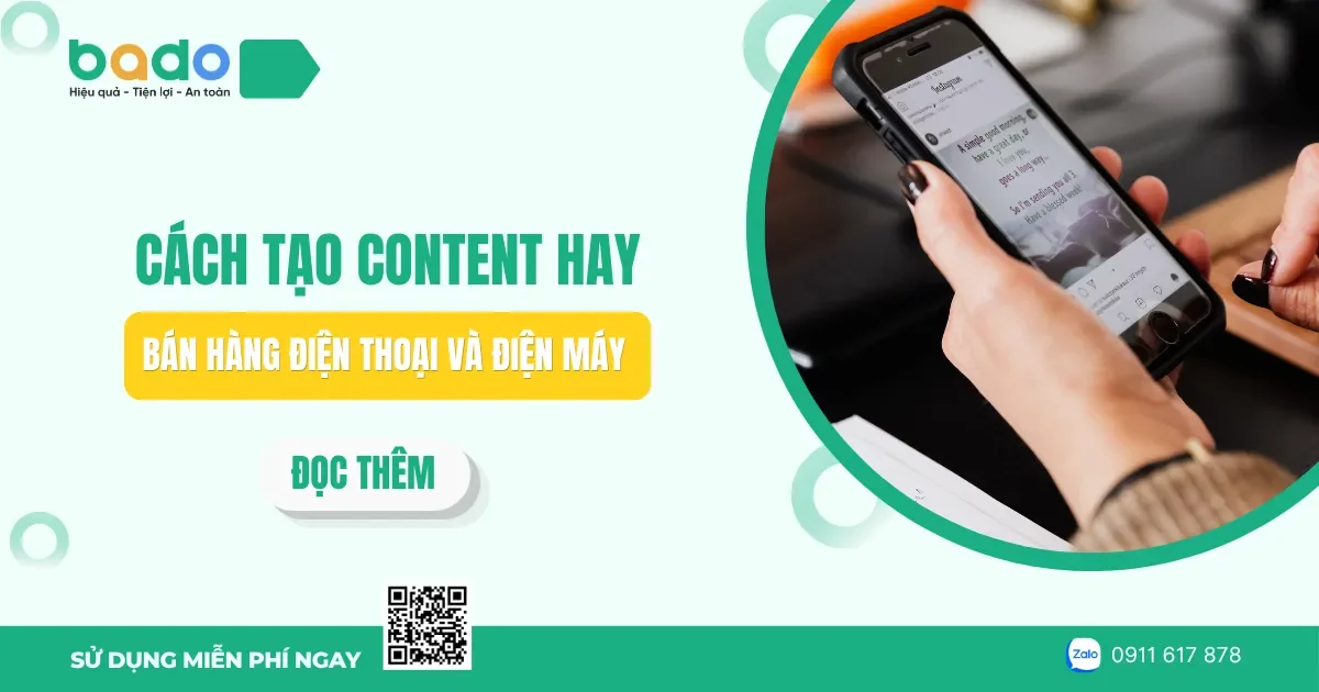 Cách tạo content hay bán hàng điện thoại và điện máy 