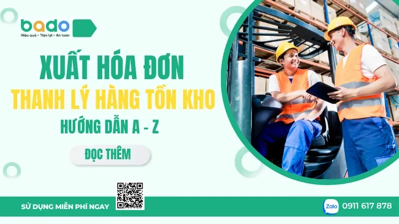 Xuất Hóa Đơn Thanh Lý Hàng Tồn Kho: Hướng Dẫn A-Z