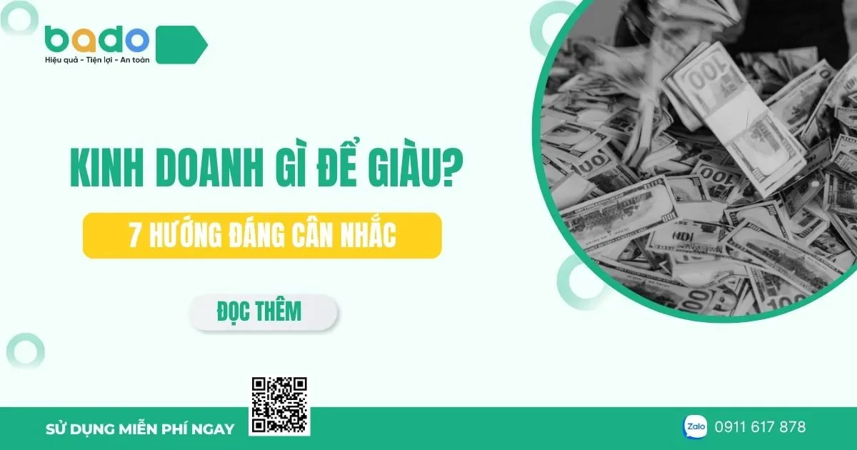 Kinh doanh gì để giàu? 7 hướng đáng cân nhắc