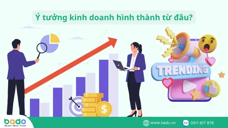 y-tuong-kinh-doanh-hinh-thanh-tu-dau