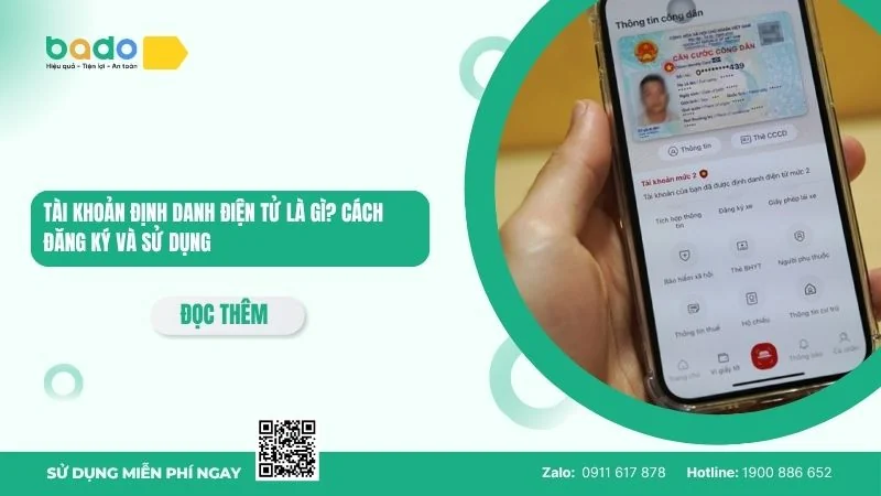 Tài khoản định danh điện tử là gì? Cách đăng ký và sử dụng