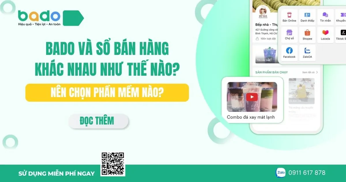 Bado và Sổ Bán Hàng khác nhau như thế nào? Nên chọn phần mềm nào?