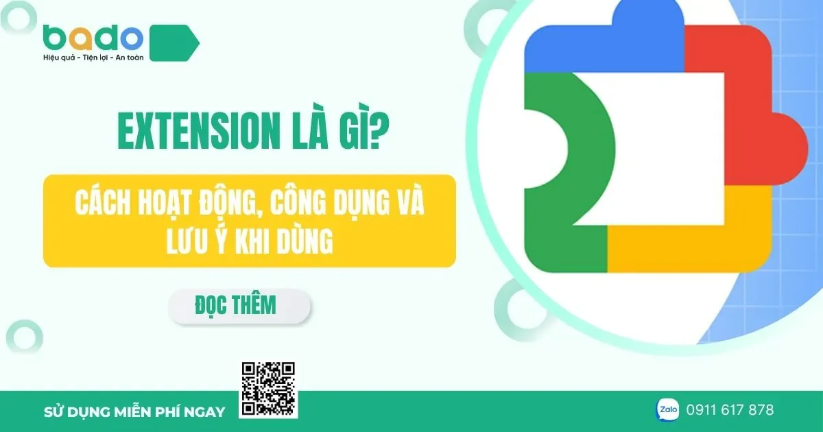 Extension là gì? Cách dùng và lưu ý an toàn