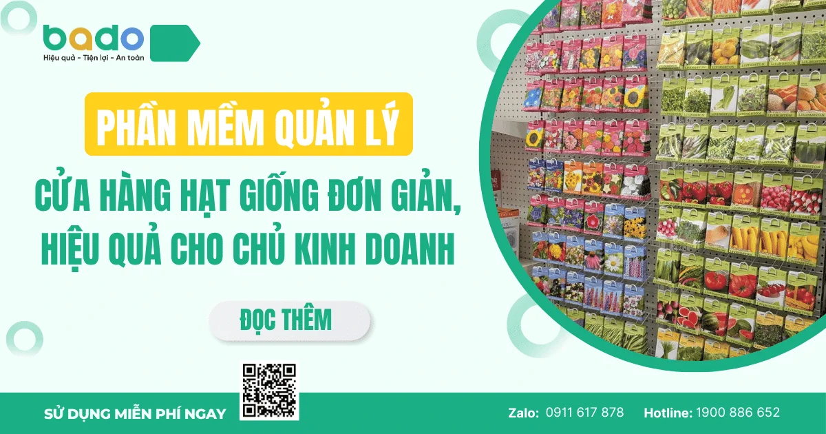 Phần mềm quản lý cửa hàng hạt giống đơn giản, hiệu quả