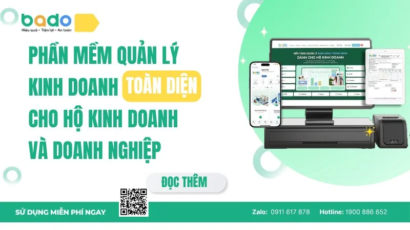 Phần mềm quản lý bán hàng toàn diện là gì? | Bado