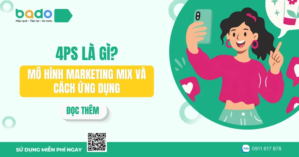 4Ps là gì? Mô hình Marketing Mix và cách ứng dụng 