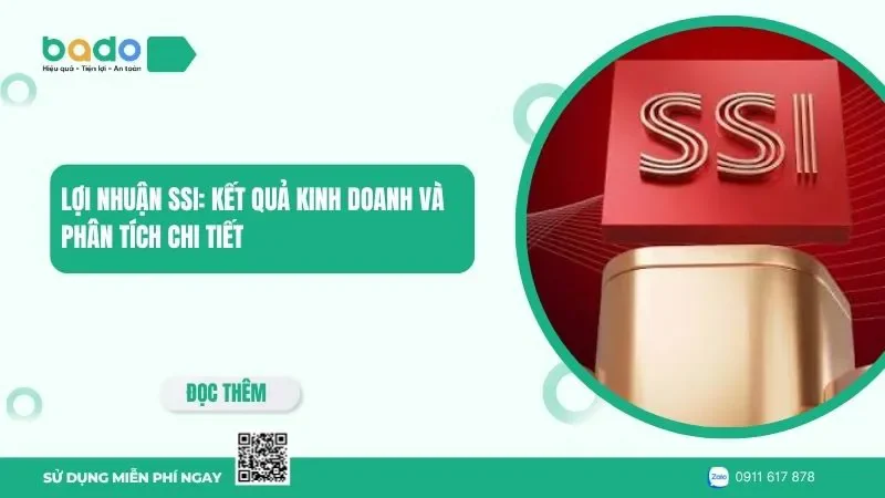 Lợi nhuận SSI 2025: Kết quả kinh doanh và phân tích chi tiết