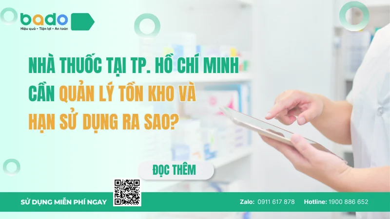 Quản lý nhà thuốc tại TP. Hồ Chí Minh hiệu quả