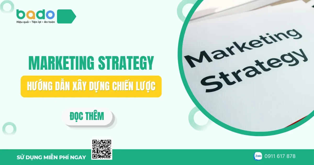 Marketing Strategy là gì? Hướng dẫn xây dựng chiến lược 