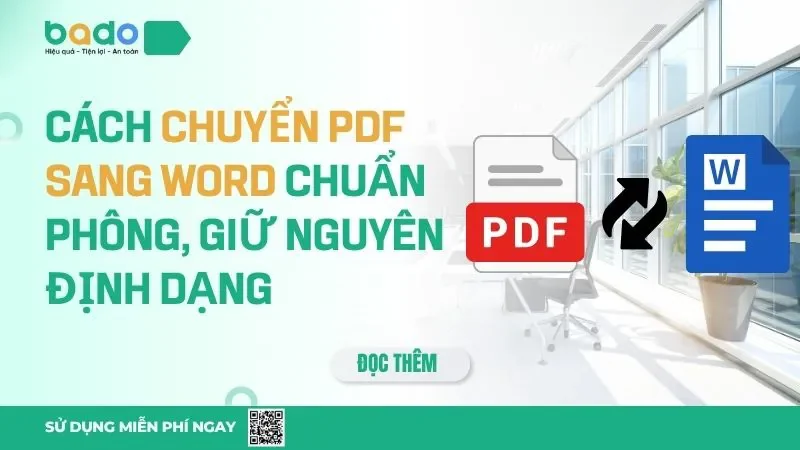 Cách Chuyển PDF Sang Word Chuẩn Phông, Không Lỗi Tiếng Việt