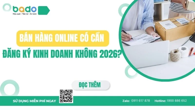 Bán hàng online có cần đăng ký kinh doanh không 2026?