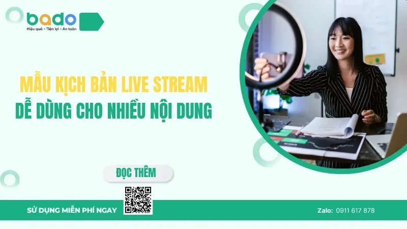 Mẫu kịch bản live stream dễ dùng cho nhiều nội dung