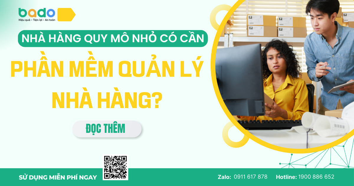 Nhà Hàng Nhỏ Có Cần Phần Mềm Quản Lý?