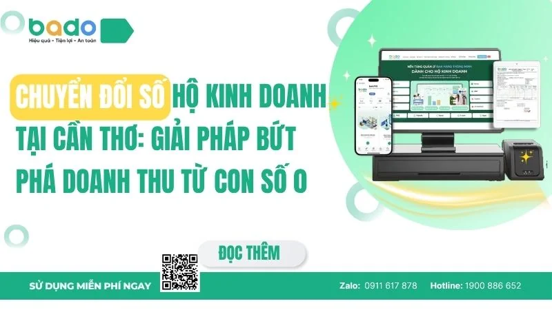 Chuyển đổi số hộ kinh doanh tại Cần Thơ: Giải pháp bứt phá doanh thu từ con số 0