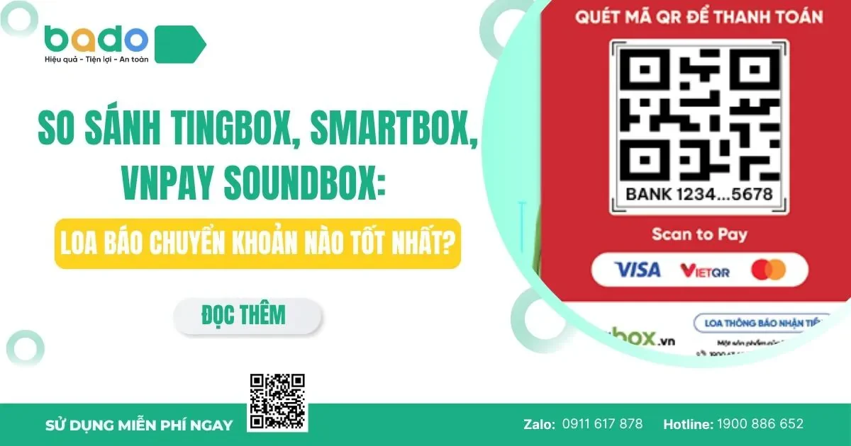  So Sánh Tingbox, SmartBox, VNPay SoundBox: Chọn Loại Nào?