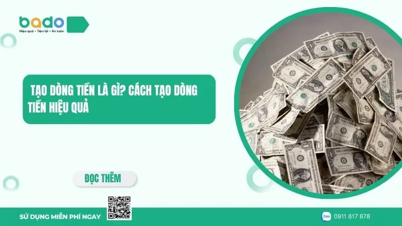 Tạo dòng tiền là gì? Cách tạo dòng tiền hiệu quả