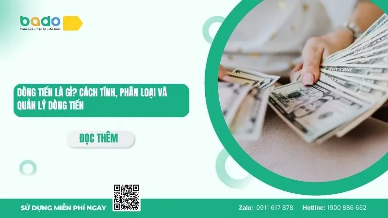 Dòng tiền là gì? Cách tính, phân loại và quản lý dòng tiền