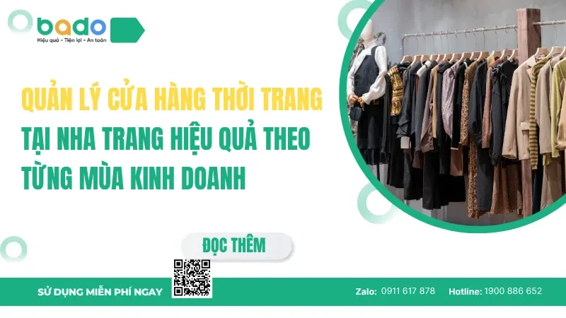 Quản lý cửa hàng thời trang tại Nha Trang hiệu quả theo từng mùa kinh doanh