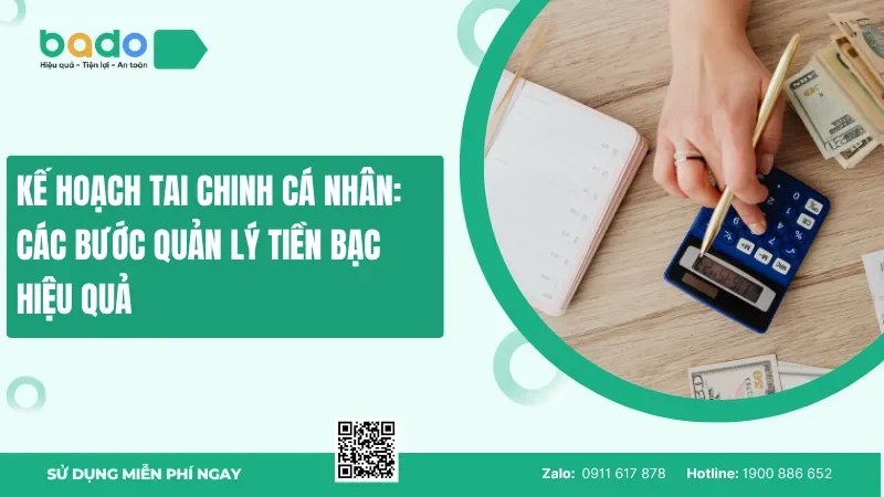 Kế hoạch tai chinh cá nhân: Các bước quản lý tiền bạc