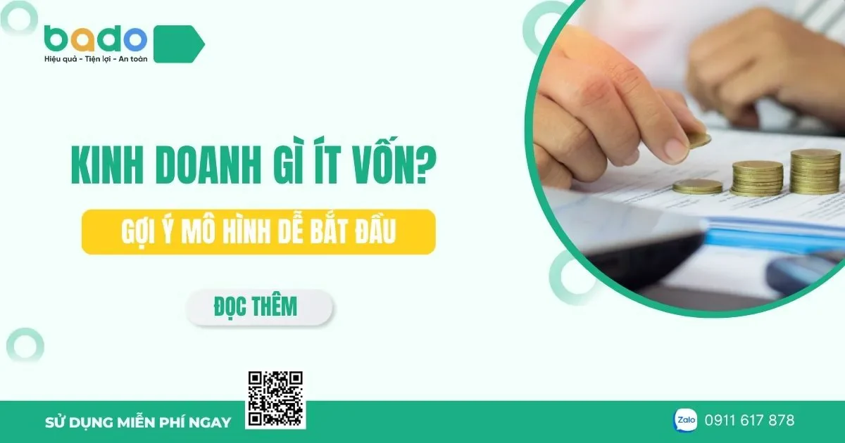 Kinh doanh gì ít vốn? Gợi ý mô hình dễ bắt đầu