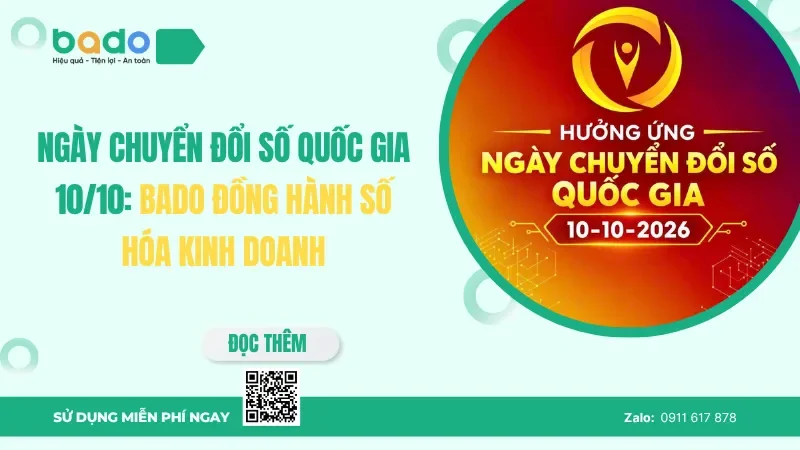 Ngày Chuyển đổi số quốc gia 10/10: Bado đồng hành số hóa kinh doanh