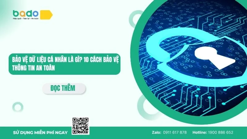Bảo vệ dữ liệu cá nhân là gì? 10 cách bảo vệ thông tin an toàn 