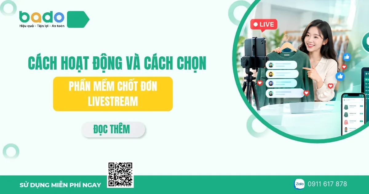 Phần mềm chốt đơn livestream: cách hoạt động và cách chọn