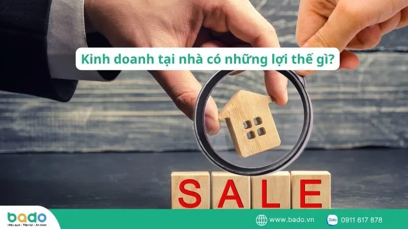 kinh-doanh-tai-nha-co-nhung-loi-the-gi