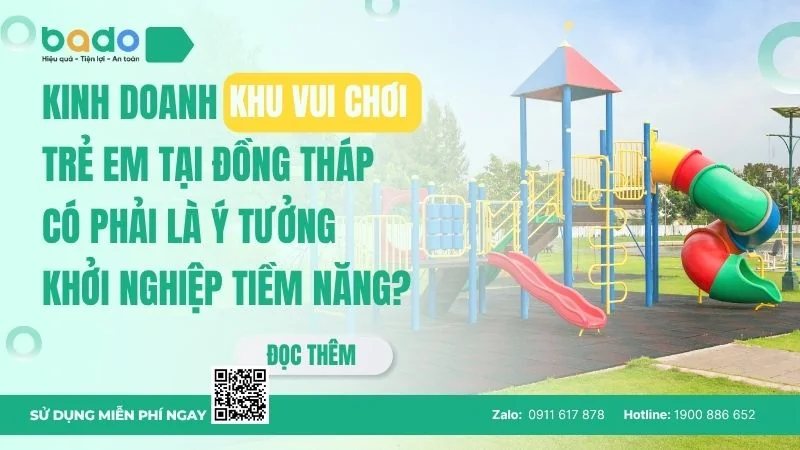 Tiềm năng kinh doanh khu vui chơi trẻ em tại Đồng Tháp 