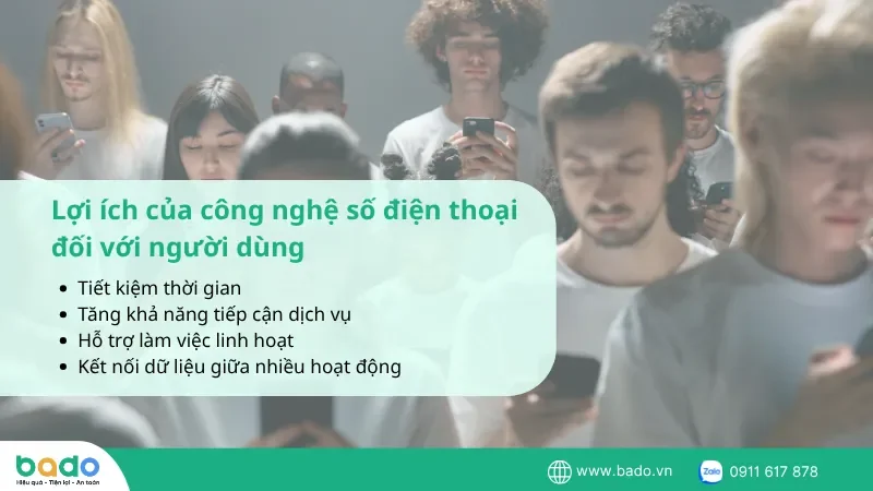 loi-ich-cua-cong-nghe-so-dien-thoai-doi-voi-nguoi-dung