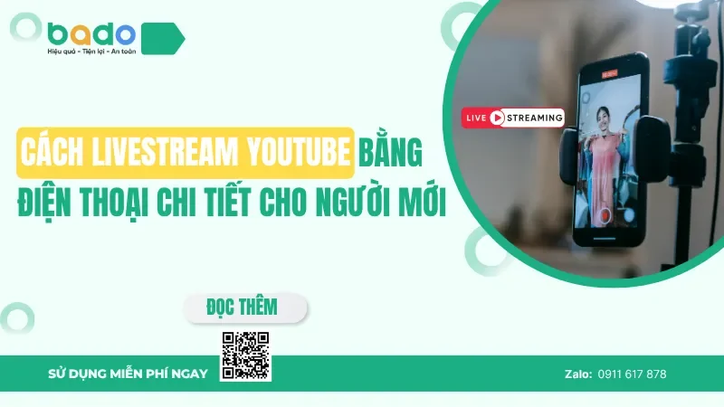 Cách livestream YouTube bằng điện thoại dễ làm
