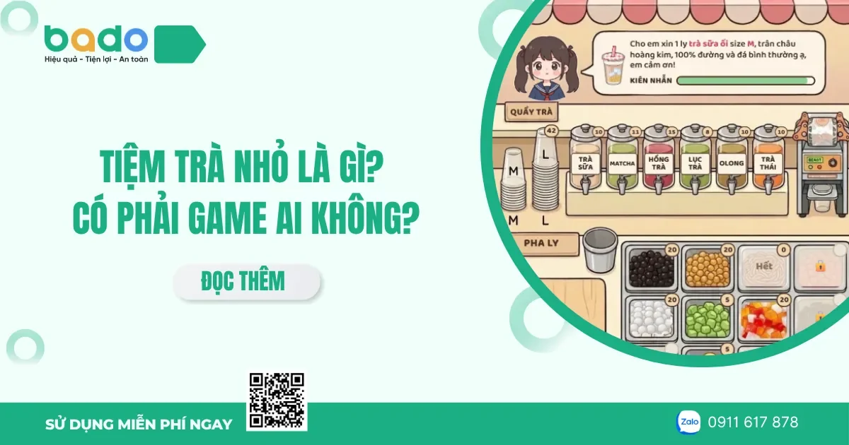 Tiệm Trà Nhỏ là gì? Có phải game AI không?