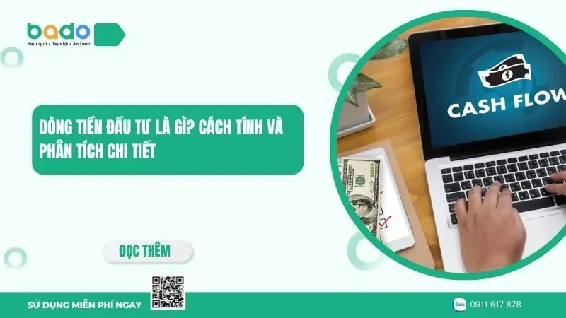 Dòng tiền đầu tư là gì? Cách tính và phân tích chi tiết