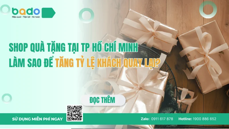 Shop quà tặng tại TP Hồ Chí Minh làm sao để tăng tỷ lệ khách quay lại?