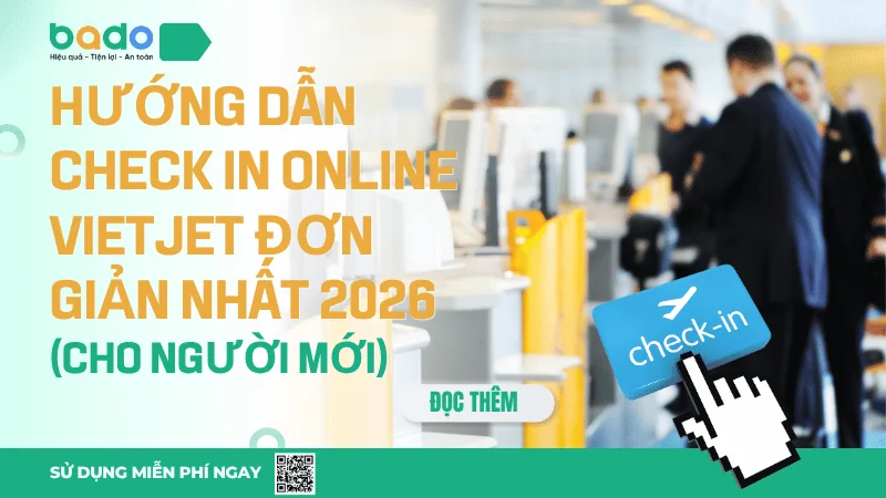 Hướng Dẫn Check In Online Vietjet Đơn Giản Nhất 2026 (Cho Người Mới)