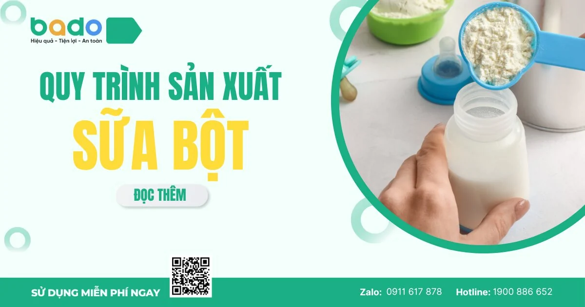 Quy Trình Sản Xuất Sữa Bột Chi Tiết Từ A–Z