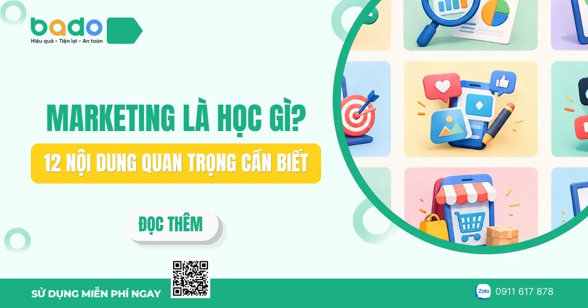Marketing là học gì? 12 nội dung quan trọng cần biết 