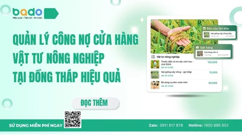 Quản lý công nợ cửa hàng vật tư nông nghiệp tại Đồng Tháp hiệu quả