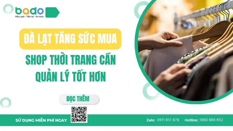 Đà Lạt tăng sức mua, shop thời trang cần quản lý tốt hơn