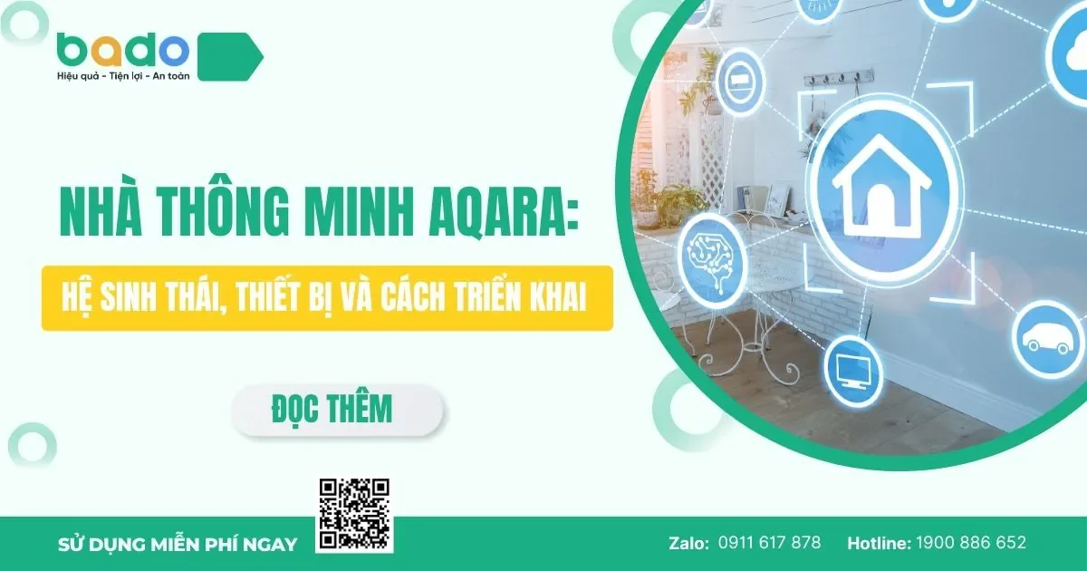 Nhà Thông Minh Aqara: Hệ Sinh Thái, Thiết Bị Và Cách Triển Khai