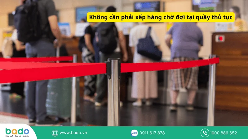 Bạn không cần phải xếp hàng chờ đợi tại quầy thủ tục.png