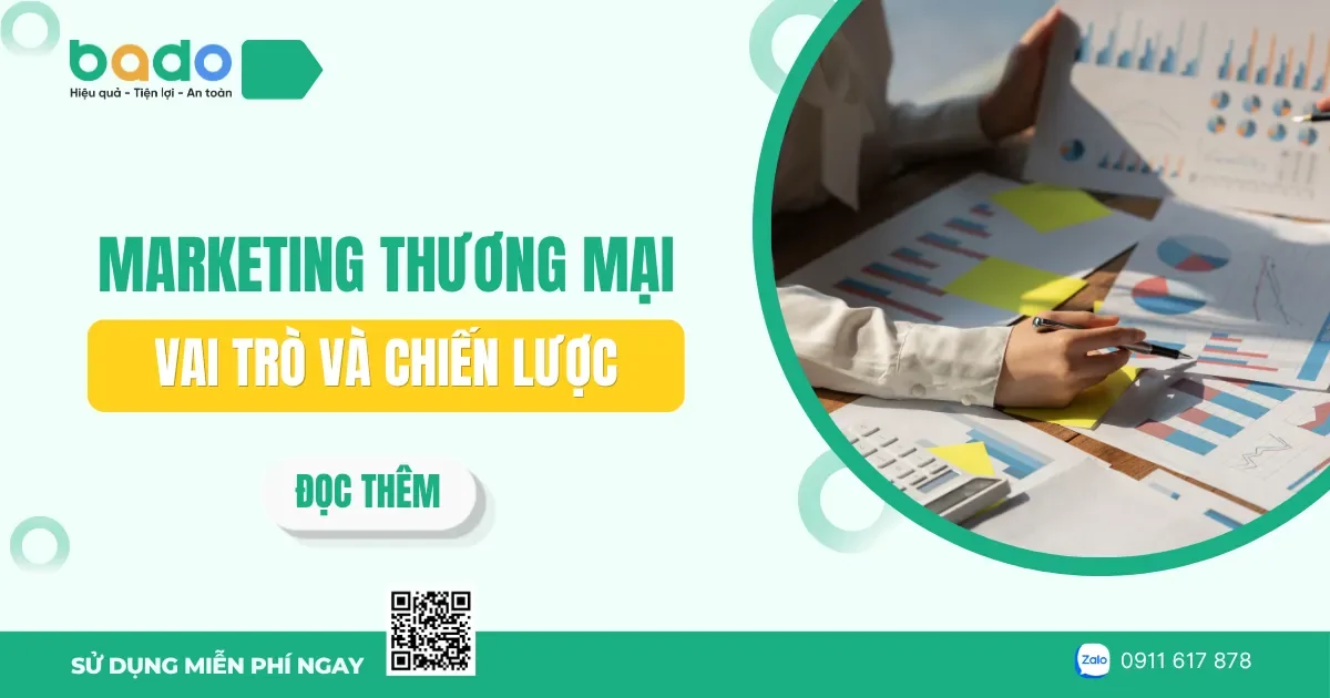 Marketing thương mại là gì? Vai trò và chiến lược 