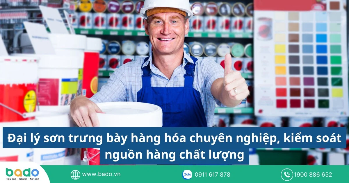 Đại lý sơn trưng bày hàng hóa chuyên nghiệp, kiểm soát nguồn hàng chất lượng.jpg